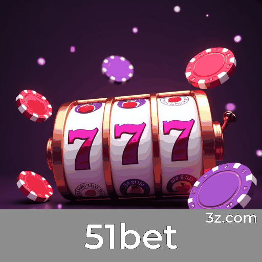 51bet: Seu Cassino Online Confiável e Seguro